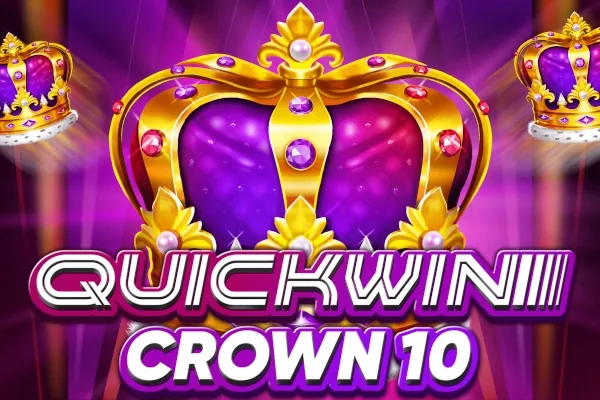 Quick Win Crown 10
